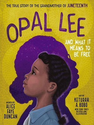cover image of Opal Lee and What It Means to Be Free